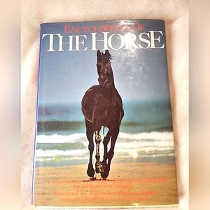 Encyclopedia of The Horse Hardcover 1988